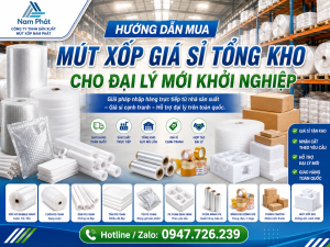 Hướng Dẫn Mua Mút Xốp Giá Sỉ Tổng Kho Cho Đại Lý Mới Khởi Nghiệp