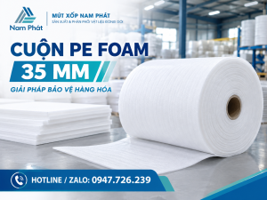 Cuộn PE Foam 35 MM